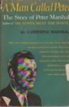 A Man Called Peter Catherine Marshall 1951 HB