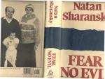 Sharansky Fear No Evil 1st ed photos 1988