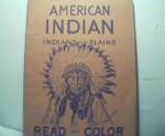 American Indians of the Plains Story/Color B