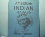 American Indian Navajo Read and Color Book!
