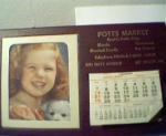 Potts Market Desk Calendar from 1951!