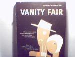 Vanity Fair-Houdini,Millay,Huxley,DHLawrence!