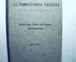 Pennsylvania Rail Road Brake&Train Instr.
