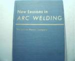 New Lessons in Arc Welding-1957-1972c