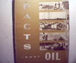 Facts About Oil from American Petroleum Inst