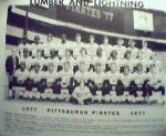 Lumber and Lightning! 1977 Pittsburgh Pirates Team Phot