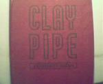 Clay Pipe Engineering Manual c1946 Clay Prod.Assoc.