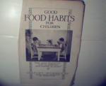Good Habits for Children from US Dept. of Ag. c1929!
