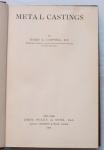 Metal Castings,by H.L.Campbell 1936 Metallurgy Textbook
