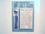 Eat and Get Slim! 1950-Ideal Weight,Drs Diehl,Fishbein!