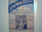 Jim Whites Carlsbad Caverns Discovery Booklet!