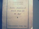 Constitution and By-Laws for Ladies Aux. Jewish Aged Hm