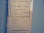 Samuel French Play "Married Life" circa 1900s!