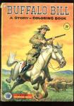 Buffalo Bill Story Coloring Book 1956 Great