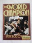 1980 PHILLIES WORLD CHAMPION MAGAZINE