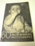 60 Prize-Winning Photographs--GREAT MAGAZINE