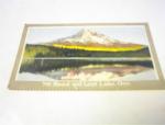 Mt. Hood and Lost lake,Oregon,1900's