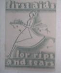 First Aids For Rips and Tears 1935 The Spool Cotten Co.