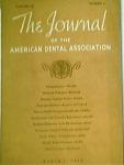 The Journal of the A.D.A. 3/1943 Vinyl Ether, Nitros