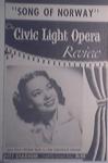 The Civic Light Opera Review "Song Of Norway"  1949
