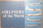 Airlineers Of The World by Len Morgan 1968 GREAT PHOTOS