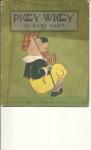 Piggy Wiggy by Ruby Hart 1931