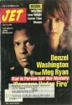 Jet Magazine,July 15,1996 Vol 90,No.9 Denzel & Meg Ryan