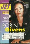 Jet Magazine Aug 15,1994 Vol.86,No 15 ROBIN GIVENS
