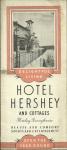 HOTEL HERSHEY AND COTTAGES BROCHURE 1940'S