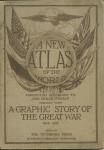 A NEW ATLAS OF THE WORLD, WORLD WAR 1 PUB. 1919