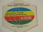 Hilton Cafe International-NYC World's Fair- Menu 1965