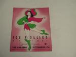Ice Follies of 1941- Offical Program- Pittsburgh, Pa.