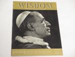 Wisdom Magazine- #21- Pope Pius X11- 11/1957