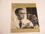 Wisdom Magazine- # 8 Dr. Jonas E. Salk  8/1956