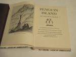 Penguin Island- Translated by A.W. Evans 1975