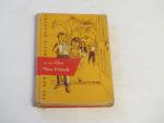 Dick & Jane Book- Our New Friends- 1951 Hardcover