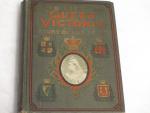 The Life of Queen Victoria 1901- Charles Morris