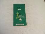Paris- Michelin Guide Summer 1972- Complete Guide