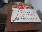 American Hunting and Firearms- 1959- Outdoor Life