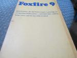 Foxfire 9 - 1986- The General Store/Log Cabin Revisited