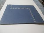 The Story of Aluminum 1948 Alcoa Company