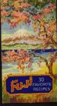 1932, Fuji Favorite Recipes
