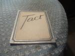 Tact- A Booklet by Sir John Lubbock 1957- Paperback