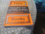 Faber Books-Complete List of Titles in Print 1/1964