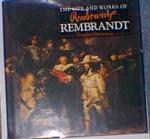 "The Life and Works of Rembrandt"